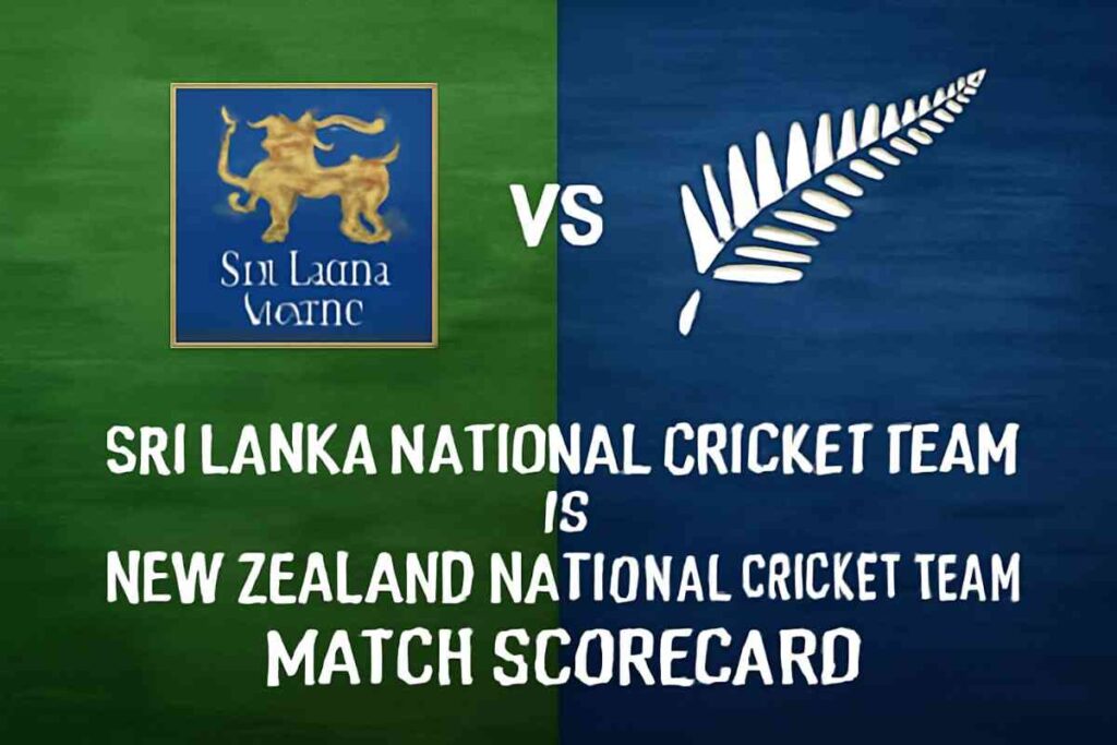 Sri Lanka National Cricket Team vs New Zealand National Cricket Team Match Scorecard