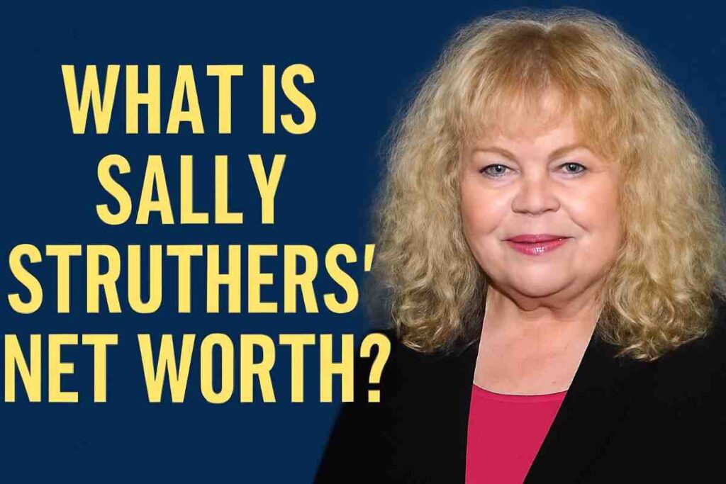 What Is Sally Struthers Net Worth
