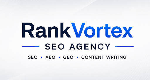 RankVortex: SEO Agency Helping Businesses Rank Higher with SEO, AEO, GEO & AI Content Strategy